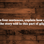 In three to four sentences, explain how repetition affects the story told in this part of gilgamesh.